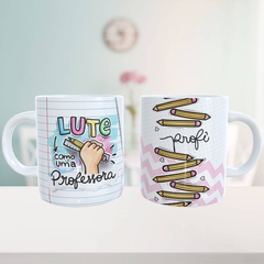 Caneca Professora Lute Como