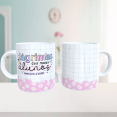 Caneca Professor(a) Lágrimas Alunos