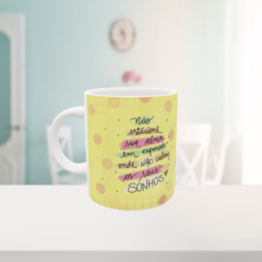 Caneca Não Estacione Sua Alma - Banguela Gifts | Personalizados