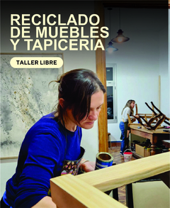 Reciclado de Muebles y Tapicería- taller escuela