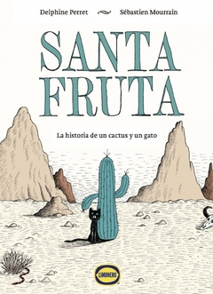 Santa Fruta - Delphine Perret / Sébastien Mourrain