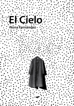 El cielo - Nona Fernández