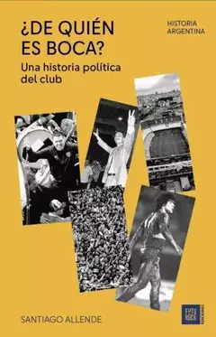 De quien es boca? - Santiago allende