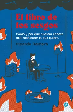 El libro de los sesgos - Ricardo Romero