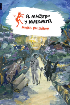 El maestro y Margarita - Mijaíl Bulgákov