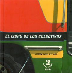El libro de los colectivos - Buenos Aires City Bus - comprar online