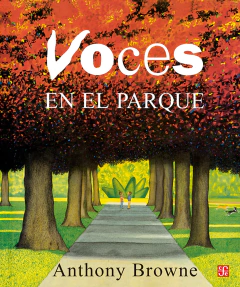 Voces en el parque - Anthony Browne