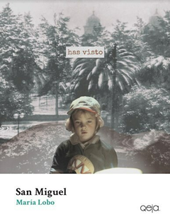 San Miguel - María Lobo