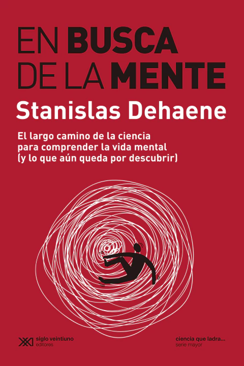 En busca de la mente - Stanislas Dehaene