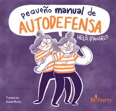 Pequeño manual de autodefensa - Helo D'Angelo