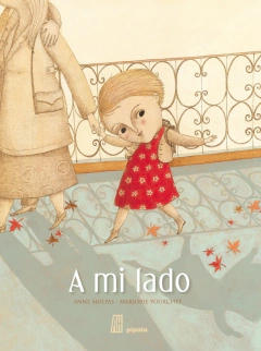 A mi lado - Anne Mulpas / Marjorie Pourchet