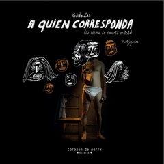 A quien corresponda - Guido Zza