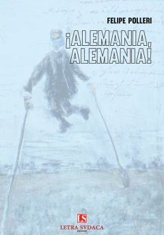 ¡ALEMANIA ALEMANIA! - Felipe Polleri