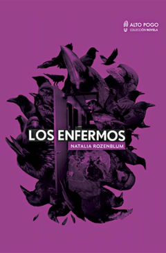 Los enfermos - Natalia Rozenblum