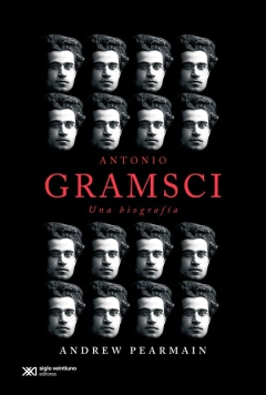 Antonio Gramsci - Andrew Pearmain