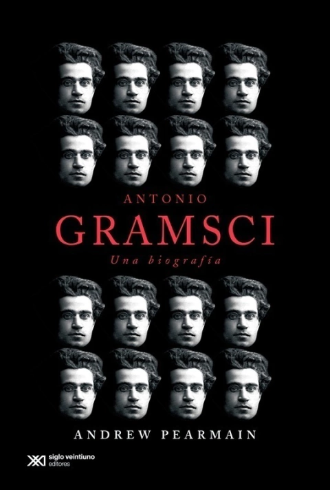 Antonio Gramsci - Andrew Pearmain