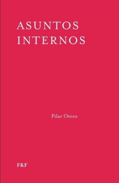 Asuntos internos - Pilar Otero