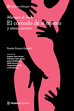 El cornudo de sí mismo y otros cuentos - Marqués de Sade
