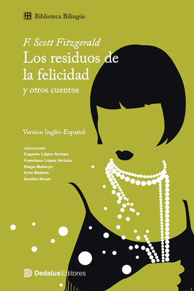 Los residuos de la felicidad y otros cuentos - Scott Fitzgerald