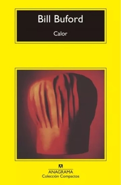 Calor - Bill Buford