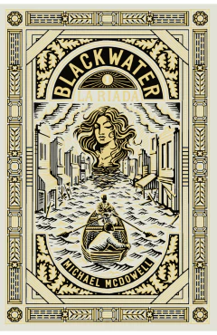 Blackwater I. La Riada - Michael McDowell