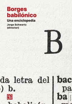 Borges babilónico - Jorge Schwartz