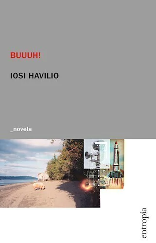 Buuuh! - Iosi Havilio