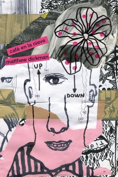 Café en la nieve - Mattew Dickman