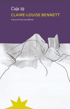 Caja 19 - Claire-Louise Bennett