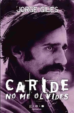 Caride, no me olvides - Jorge Giles