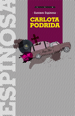 Carlota Podrida - Gustavo Espinosa