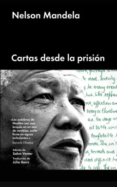 Cartas desde la prisión - Nelson Mandela