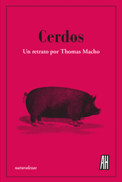 Cerdos - Thomas Macho