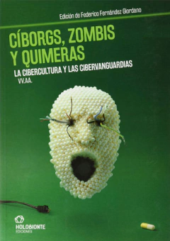 Cíborgs, zombis y quimeras - AAVV