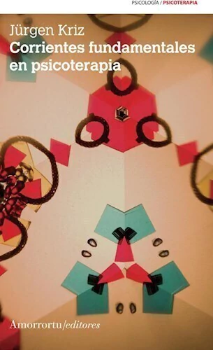 Corrientes fundamentales en psicoterapia - Jurgen Kriz