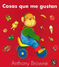Cosas que me gustan - Anthony Browne