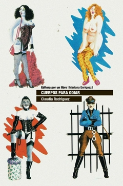 Cuerpos para odiar - Claudia Rodríguez