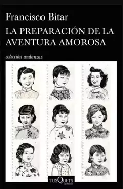 La preparación de la aventura amorosa - Francisco Bitar