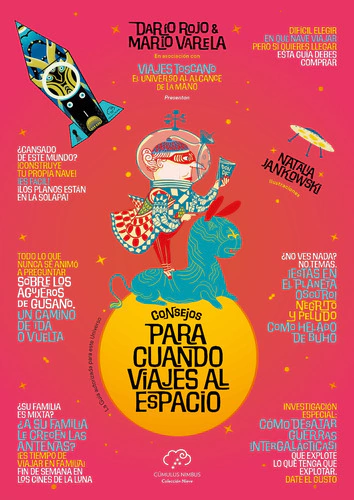 Consejos para cuando viajes al espacio - Darío Rojo