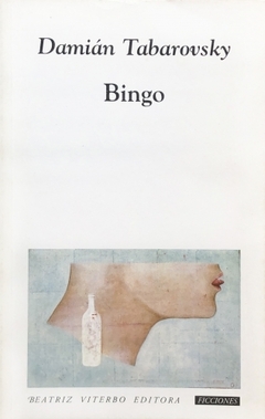 Bingo - Damián Tabarovsky