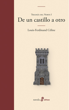 De un castillo a otro - Céline Louis-Ferdinand