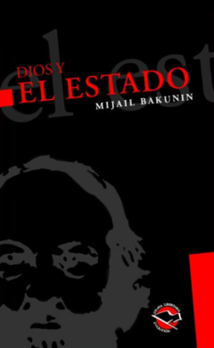 Dios y el Estado - Mijail Bakunin