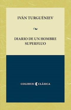 Diario de un hombre superfluo - Iván Turguéniev