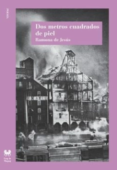 Dos metros cuadrados de piel - Ramona de Jesús