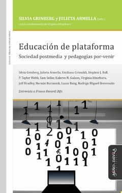 Educación de plataforma - Silvia Grinberg, Julieta Armella