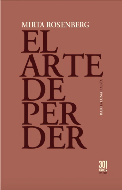 El arte de perder - Mirta Rosenberg