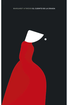 El cuento de la criada - Margaret Atwood