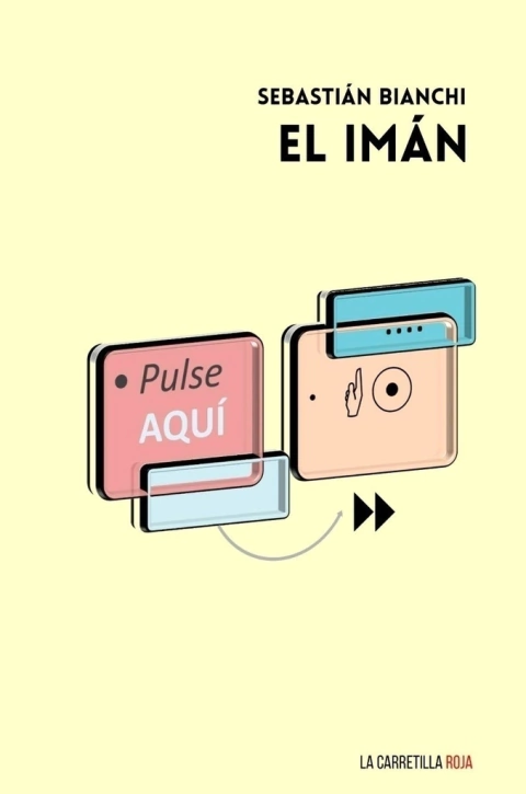 El imán - Sebastián Bianchi