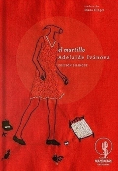 El martillo - Adelaide Ivánova