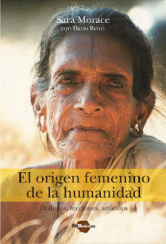 El origen femenino de la humanidad - Sara Morace